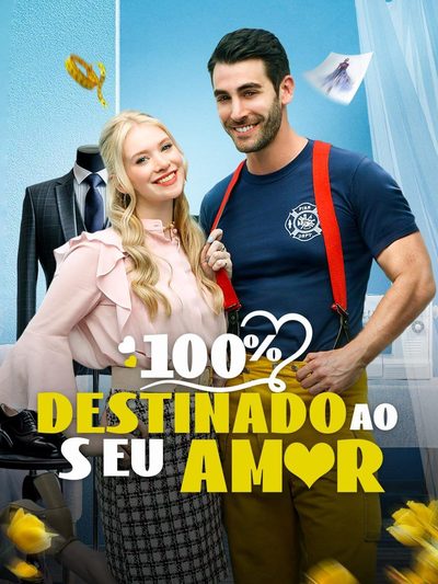 100% Destinado ao Seu Amor/