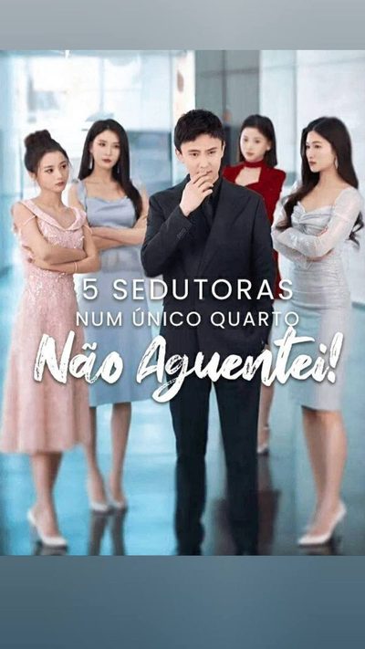 5 Sedutoras num Único Quarto