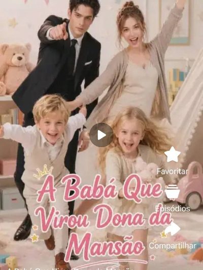 A Babá que Virou Dona da Mansão