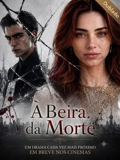 À Beira da Morte