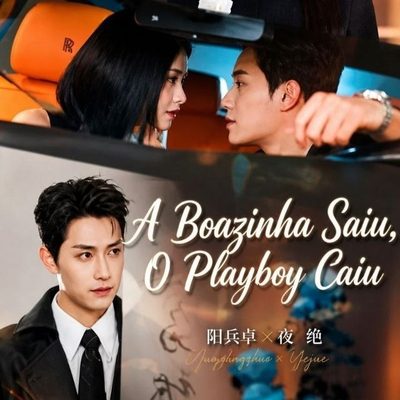 A Boazinha Saiu o Playboy Sai de Cena