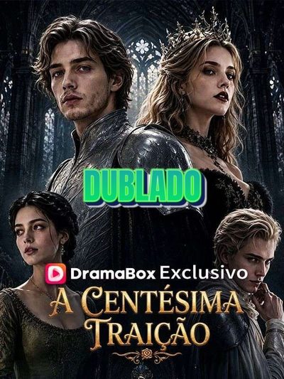 A Centésima Traição