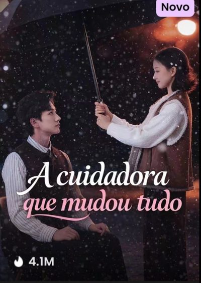A Cuidadora que Mudou Tudo