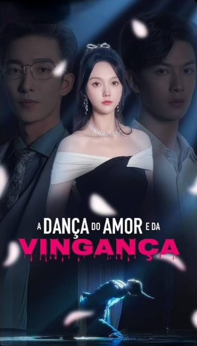 A Dança do Amor e da Vingança