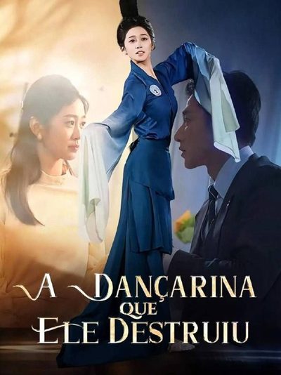 A Dançarina que Ele Destruiu
