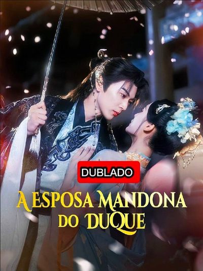 A Esposa Mandona do Duque