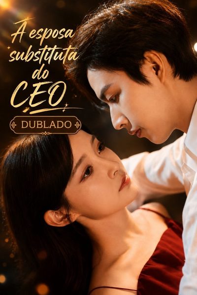 A Esposa Substituta do Ceo o Casamento do Tesouro Afogado