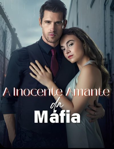 A Inocente Amante da Máfia.
