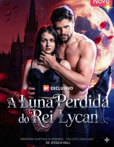 A Luna Perdida do Rei Lycan🫴