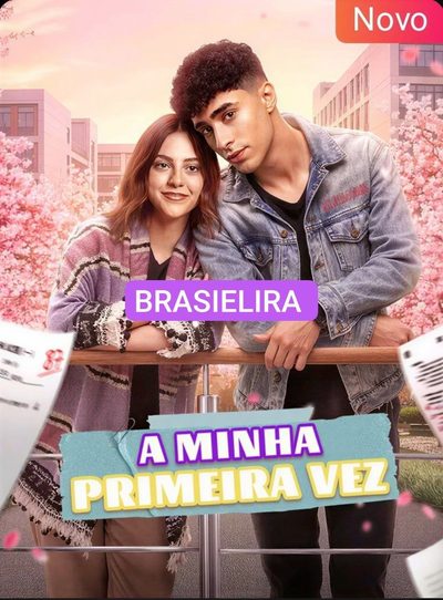 A Minha Primeira Vez 🇧🇷