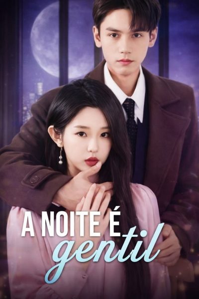A Noite É Gentil