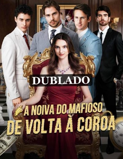 A Noiva do Mafioso de Volta à Coroa