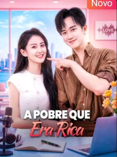 A Pobre que Virou Rica
