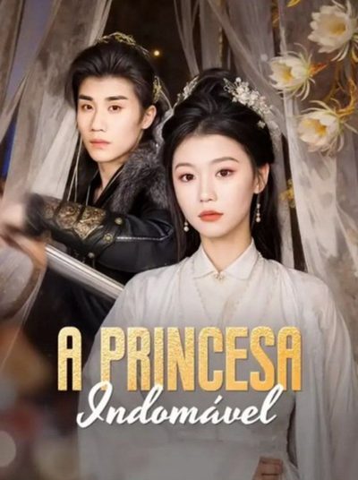 A Princesa Indomável