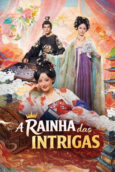 A Rainha das Intrigas/