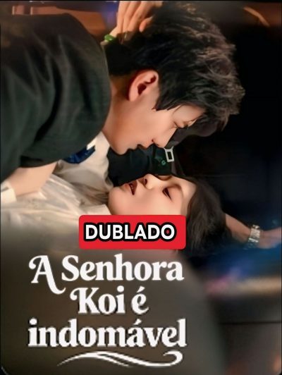 A Senhora Koi É Indomável