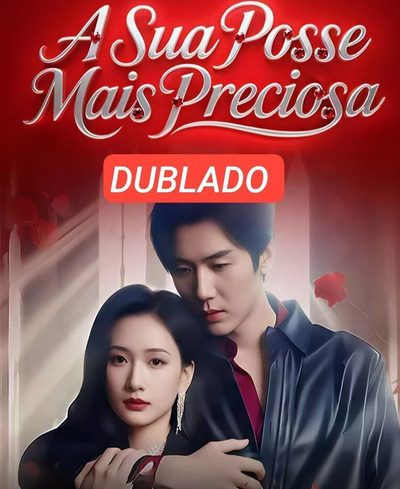 A Sua Posse Mais Preciosa