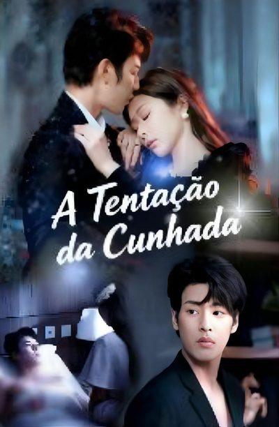 A Tentação da Cunhada