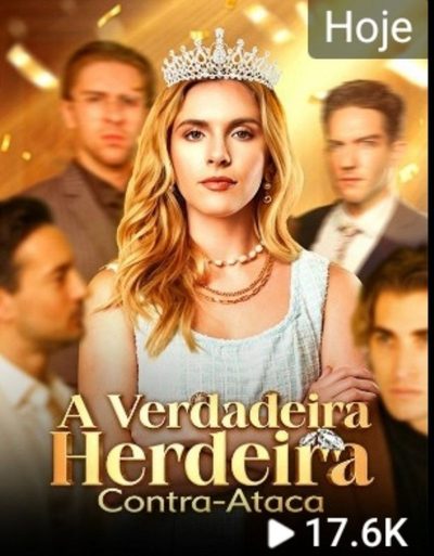 A Verdadeira Herdeira Contra-ataca