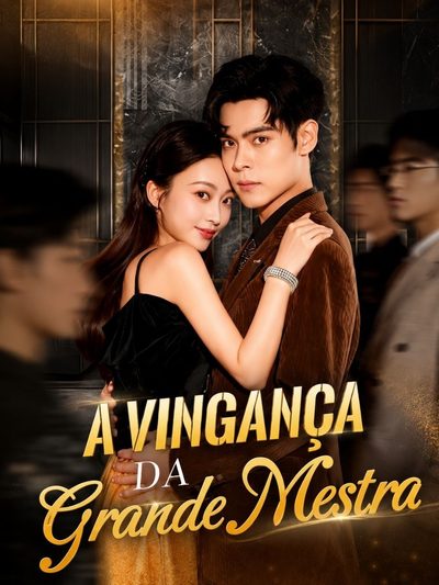 A Vingança da Grande Mestra