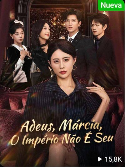 Adeus Márcia, o Império Não É Seu