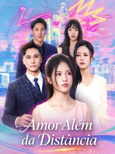 Amor Além da Distância