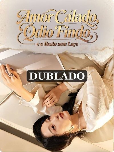 Amor Calado, Ódio Findo e o Resto sem Laço