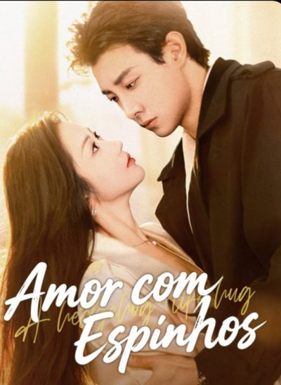 Amor com Espinhos