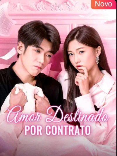 Amor Destinado por Contrato