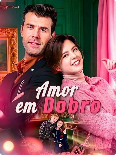Amor em Dobro