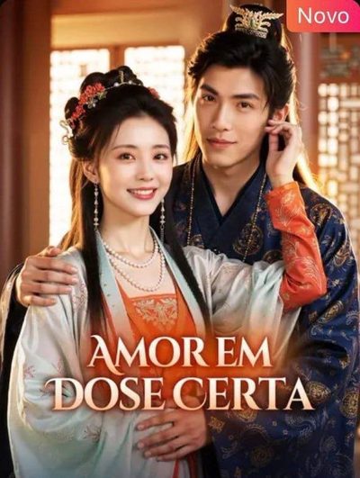 Amor em Dose Certa