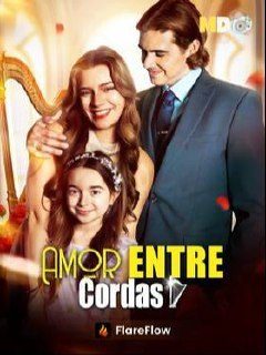 Amor Entre Cordas