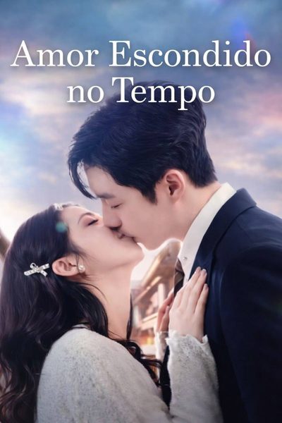 Amor Escondido no Tempo