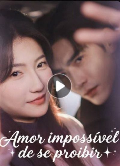 Amor Impossível de Se Proibir