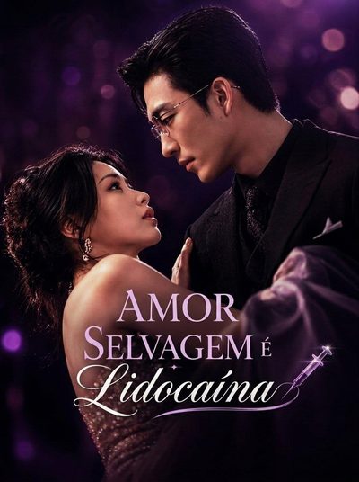 Amor Selvagem É Lidocaína