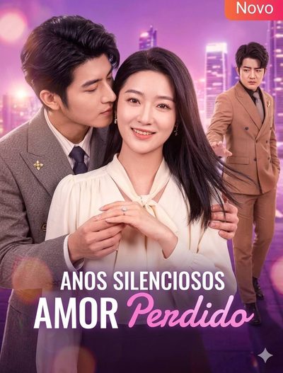 Anos Silenciosos,amor Perdido