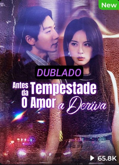 Antes da Tempestade o Amor a Deriva