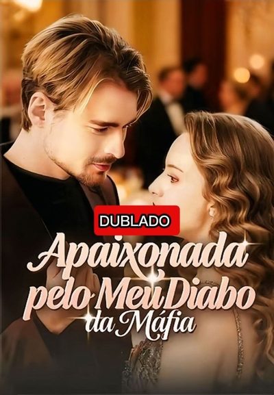 Apaixonada Pelo Meu Diabo da Máfia
