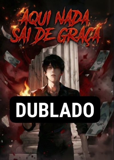 Aqui Nada Sai de Graça