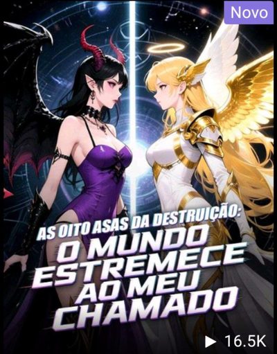 As Oito Asas da Destruição: o Mundo Estremesse ao Meu Chamado