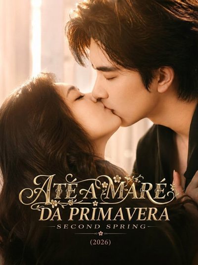 Até a Maré da Primavera