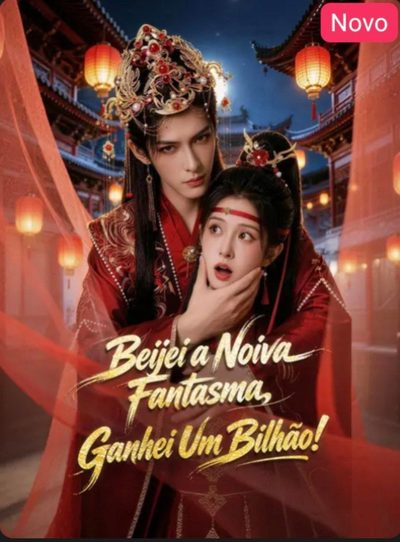 Beijei a Noiva Fantasma, Ganhei Um Bilhão!