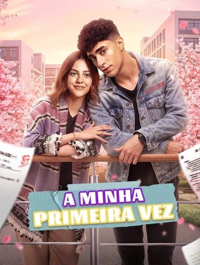 Brasileiro) a Minha Primeira Vez