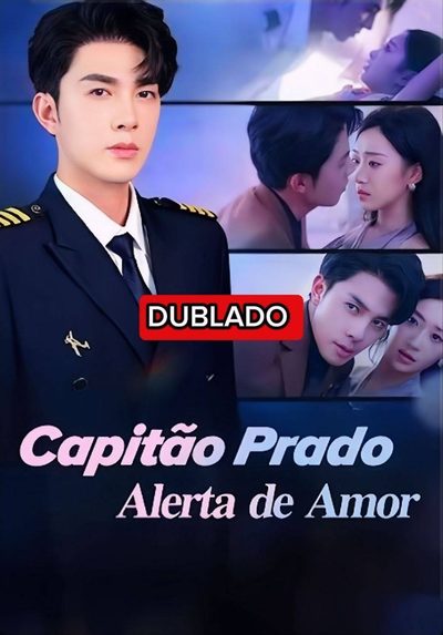 Capitão Prado: Alerta de Amor