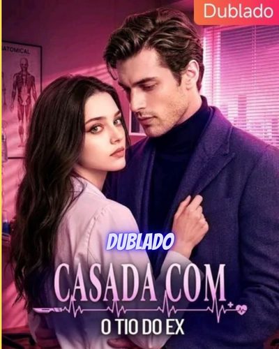 Casada com o Tio do Ex