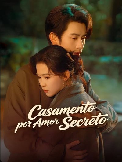Casamento por Amor Secreto