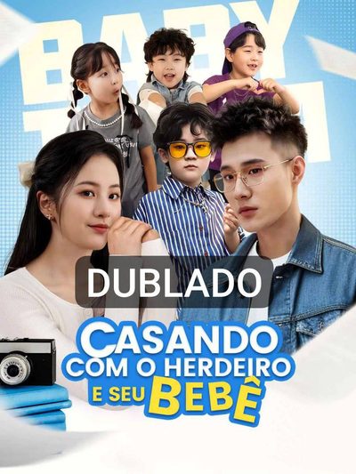 Casando com o Herdeiro e Seu Bebê