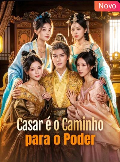 Casar É o Caminho para o Poder