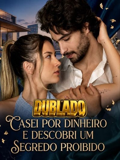 Casei por Dinheiro e Descobri Um Segredo Proibido