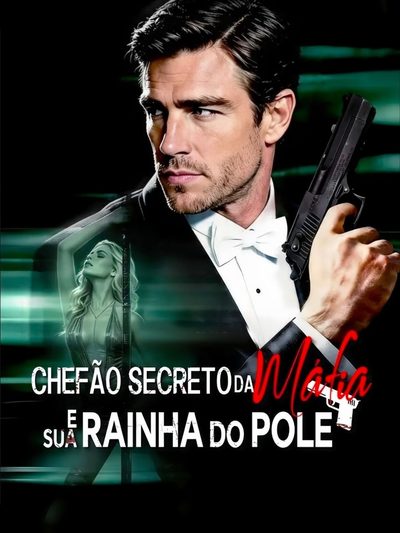 Chefão Secreto da Máfia e Sua Rainha do Pole
